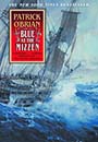 Blue at the Mizzen by Patrick O'Brian